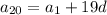 a_{20} = a_1 +19d\\