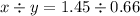 x \div y = 1.45 \div 0.66