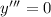 y'''=0