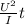 \frac{U^{2} }{I} t