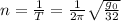 n=\frac{1}{T}=\frac{1}{2\pi } \sqrt{\frac{g_0}{32} }