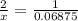 \frac{2}{x} = \frac{1}{0.06875}