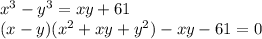 x^3-y^3=xy+61\\(x-y)(x^2+xy+y^2)-xy-61=0