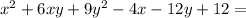 x^2+6xy+9y^2-4x-12y+12=