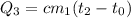 Q_3=c m_1(t_2-t_0)