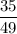 \dfrac{35}{49}