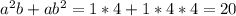 a^2b + ab^2 = 1*4 + 1*4*4 = 20