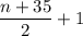 \dfrac{n+35}{2}+1