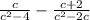 \frac{c} {c^2-4}-\frac{c+2}{c^2-2c}