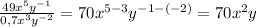 \frac{49x^{5}y^{-1}}{0,7x^{3}y^{-2}}=70x^{5-3} y^{-1-(-2)}=70x^{2}y