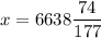 x=6638\dfrac{74}{177}