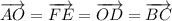 \overrightarrow{AO} = \overrightarrow{FE} = \overrightarrow{OD} = \overrightarrow{BC}