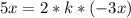 5x=2*k*(-3x)