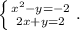 \left \{ {{x^2-y=-2} \atop {2x+y=2}} \right. .