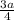 \frac{3a}{4}