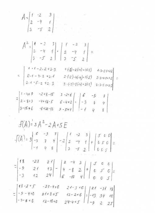 Знайти значення многочленну від матриці f(x) = +2x-4 A=