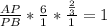 \frac{AP}{PB} *\frac{6}{1} *\frac{\frac{2}{3} }{1} =1