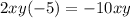 2xy(-5)=-10xy\\