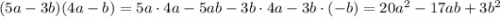(5a-3b)(4a-b) = 5a\cdot4a-5ab-3b\cdot4a -3b\cdot(-b)=20a^2-17ab+3b^2