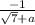 \frac{-1}{\sqrt{7}+a }