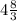 4 \frac{8}{3}