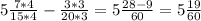 5\frac{7*4}{15*4}-\frac{3*3}{20*3}= 5\frac{28-9}{60} =5 \frac{19}{60}