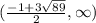 (\frac{-1+3\sqrt{89} }{2},\infty)