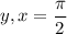 y,x = \dfrac\pi2