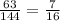 \frac{63}{144} = \frac{7}{16}