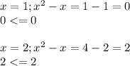 x=1; x^2-x=1-1=0\\0