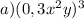 a) (0,3x^{2}y)^{3}