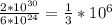 \frac{2 * 10^{30} }{6 * 10^{24}} = \frac{1}{3} *10^{6}