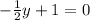 -\frac{1}{2} y+1=0