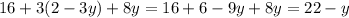 16+3(2-3y)+8y=16+6-9y+8y=22-y