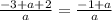 \frac{ - 3 + a + 2}{a} = \frac{ - 1 + a}{a}