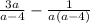 \frac{3a}{a-4} - \frac{1}{a(a-4)}