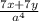 \frac{7x + 7y}{a^{4} }