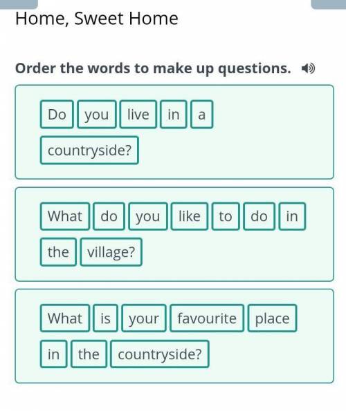 Order the words to make up questions. Do you live in a countryside? What do you to village? the like