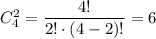 C^2_4=\dfrac{4!}{2!\cdot (4-2)!}=6