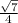 \frac{\sqrt{7} }{4}