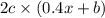 2c \times (0.4x + b)