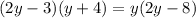 (2y-3)(y+4)=y(2y-8)