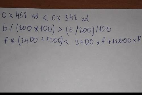 10 Сравни. С 452 d +с 542 - dа (34 500) * 34 а 500b(200 - 100) + (b 200): 100f. (2 400 +1200) * 2 40