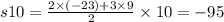 s10 = \frac{2 \times ( - 23) + 3 \times 9}{2} \times 10 = - 95