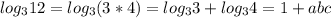 log_312=log_3(3*4)=log_33+log_34=1+abc