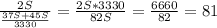 \frac{2S}{\frac{37S+45S}{3330} }=\frac{2S*3330}{82S}= \frac{6660}{82}=81