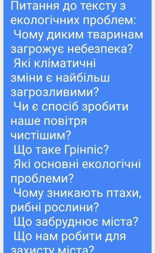 Questions to the text on ecological problems: Why are the wild animals in danger?What climatic chang