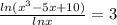 \frac{ln(x^3-5x+10)}{lnx} =3