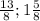 \frac{13}{8}; 1\frac{5}{8}