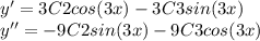 y' = 3C2cos(3x)-3C3sin(3x) \\ y'' =-9C2sin(3x)-9C3cos(3x)